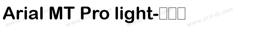 Arial MT Pro light字体转换